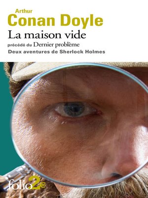 cover image of La maison vide / Dernier problème (Deux aventures de Sherlock Holmes)